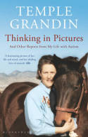 Thinking in Pictures, by Temple Grandin